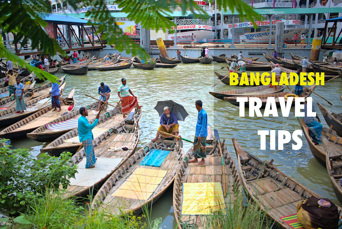 BANGLADESH TRAVEL TIPS